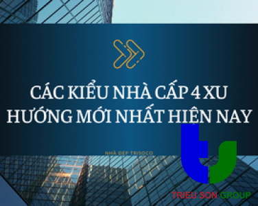 CÁC KIỂU NHÀ CẤP 4 XU HƯỚNG MỚI NHẤT HIỆN NAY