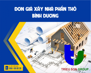 Giá xây nhà phần thô Bình Dương